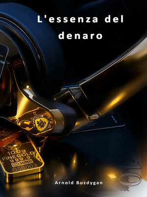 cover image of L'essenza del Denaro